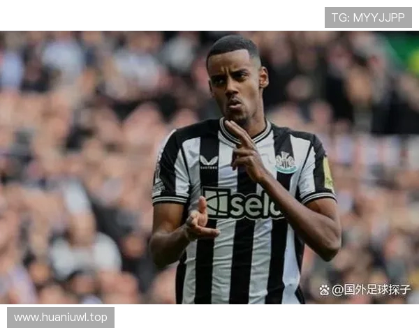 纽卡坚决不卖伊萨克续约谈判或将大幅加薪球员需求增加